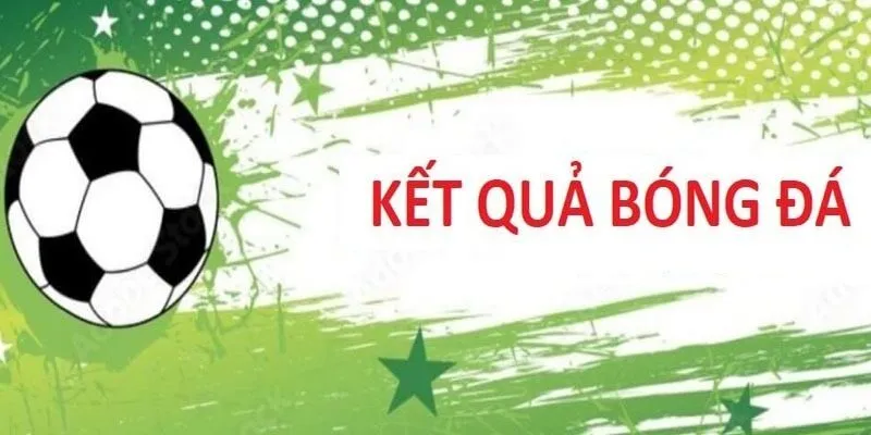 Kết quả bóng đá